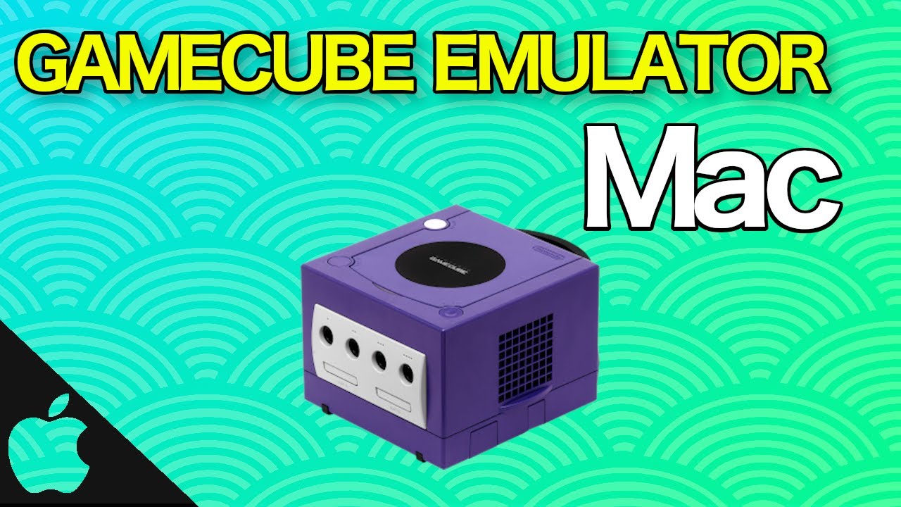 emulator for mac gamecube